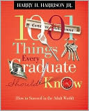 1001 Things Every Graduate Should Know