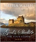 God's Shelter for Your Storm