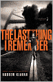The Last Thing I Remember (The Homelanders Series #1)