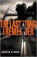 The Last Thing I Remember (The Homelanders Series #1)