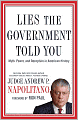 Lies the Government Told You: Myth, Power, and Deception in American History