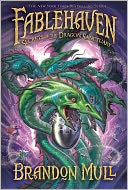 Fablehaven, volume 4: Secrets of the Dragon Sanctuary