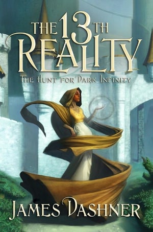 13th Reality, Vol. 2: The Hunt for Dark Infinity