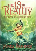 13th Reality, Vol. 3: Blade of Shattered Hope