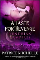 A Taste for Revenge, Vampire Romance (Book #2)