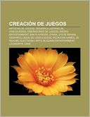 Creaci N de Juegos: Artistas de Juegos, Desarrolladoras de Videojuegos, Dise Adores de Juegos, Sierra Entertainment, Snk Playmore, Zynga