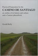 Camino de Santiago by Gerald Kelly: NOOK Book Cover