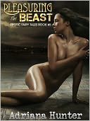 Pleasuring The Beast - Erotic Fairy Tale