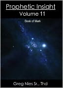 Prophetic Insight Volume 11