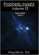 Prophetic Insight Volume 12