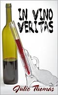 In Vino Veritas