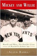 Mickey and Willie by Allen Barra: NOOK Book Cover