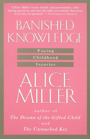 Banished Knowledge: Facing Childhood Injuries