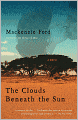 The Clouds Beneath the Sun