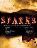 Sparks: Exciting New Fantasy from Today's Brightest Stars