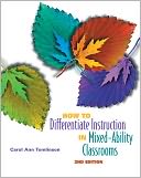 How to Differentiate Instruction in Mixed-Ability Classrooms, 2nd edition