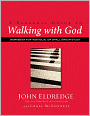 A Personal Guide to Walking with God