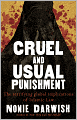 Cruel and Usual Punishment: The Terrifying Global Implications of Islamic Law