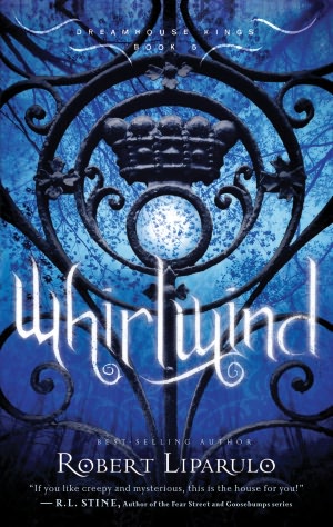 Whirlwind (Dreamhouse Kings Series #5)