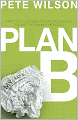 Plan B: What Do You Do When God Doesn't Show Up the Way You Thought He Would?
