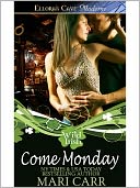 Come Monday (Wild Irish, Book One)