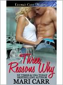 Three Reasons Why by Mari Carr: NOOK Book Cover