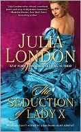 The Seduction of Lady X (Secrets of Hadley Green Series #3)