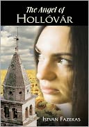The Angel of Hollóvár