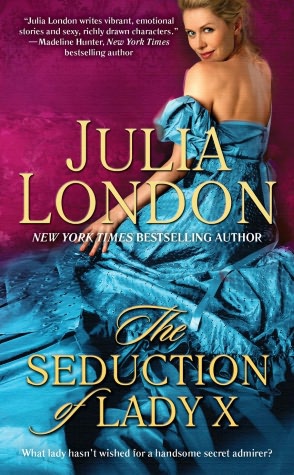 The Seduction of Lady X (Secrets of Hadley Green Series #3)