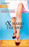 Ex Marks the Spot