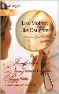 Like Mother, Like Daughter (But in a Good Way): Born in My Heart\Becoming My Mother...\The Long Distance Mother