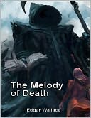 The Melody of Death