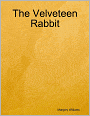 The Velveteen Rabbit