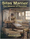 download Silas Marner : The Weaver of Raveloe book