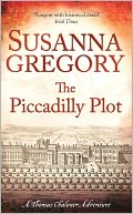 The Piccadilly Plot (Thomas Chaloner Series #7)
