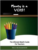 Money is a Verb!