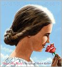 Helen's Big World: The Life of Helen Keller