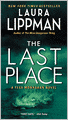 The Last Place (Tess Monaghan Series #7)