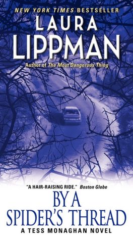 By a Spider's Thread (Tess Monaghan Series #8)