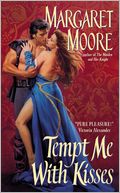 Tempt Me With Kisses