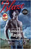 The Braddock Boys: Colton (Harlequin Blaze Series #690)
