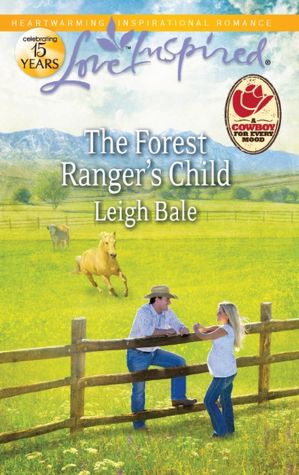 The Forest Ranger's Child (Love Inspired Series)