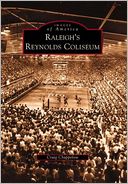 download Raleigh's Reynolds Coliseum, North Carolina (Images of America Series) book