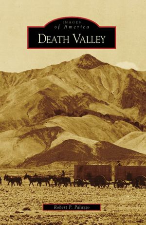 Death Valley, California (Images of America Series)