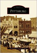 Pittsburg, Kansas (Images of America Series)