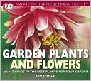 American Horticultural Society Garden Plants and Flowers