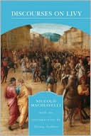 Discourses on Livy (Barnes & Noble Library of Essential Reading)