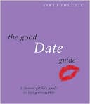 The Good Date Guide