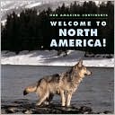 Welcome To North America!