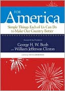 For America: Simple Things Each of Us Can Do to Make Our Country Better